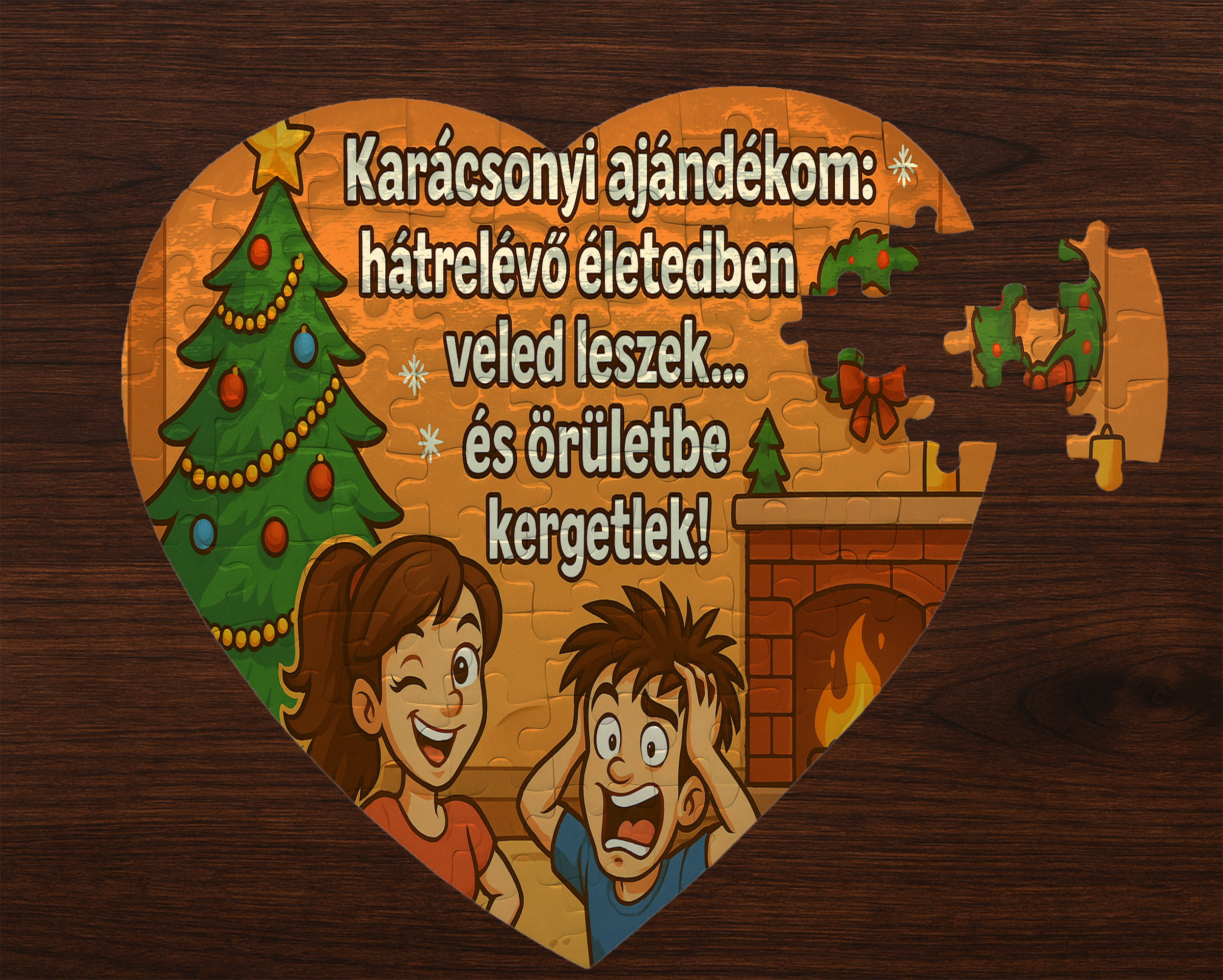 Karácsonyi szív alakú puzzle – humoros romantikus felirattal